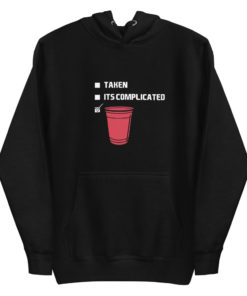 Taken Its Complicated | Unisex Hoodie